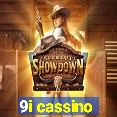 9i cassino